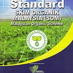 Malaysia Organic Scheme